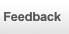 Feedback